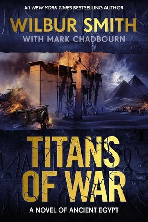 Cover Art for 9781838779085, Titans of War by Wilbur Smith, Mark Chadbourn