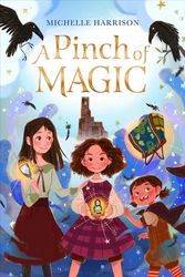 Cover Art for 9780358193319, A Pinch of Magic by Michelle Harrison