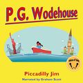 Cover Art for B07VR1Y57X, Piccadilly Jim by P G Wodehouse