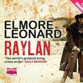 Cover Art for 9781471226274, Raylan (Audio CD) by Elmore Leonard