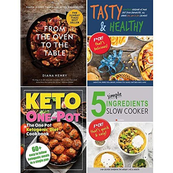 Cover Art for 9789123894758, From the Oven to the Table [Hardcover], 5 Simple Ingredients Slow Cooker, One Pot Ketogenic Diet Cookbook and Tasty & Healthy 4 Books Collection Set by Diana Henry, Iota