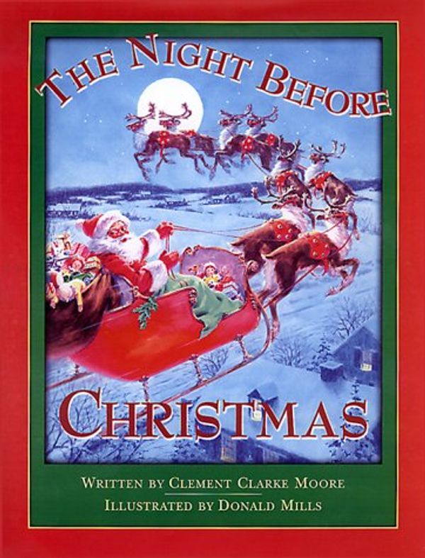 Cover Art for 9780824941864, The Night Before Christmas by Clement Clarke Moore, Donald Mills