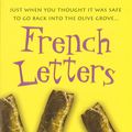 Cover Art for 1230000196477, French Letters by Bruno Bouchet