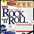 Cover Art for 9780873414906, Goldmine Price Guide to Rock 'n' Roll Memorabilia by Mark Allen Baker