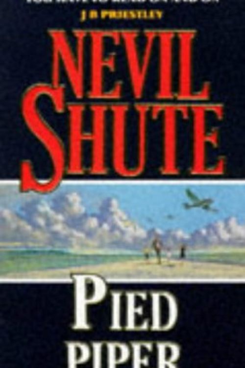 Cover Art for 9780749304119, Pied Piper by Nevil Shute