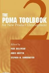 Cover Art for 9780471479413, The PDMA Toolbook 2 for New Product Development by Paul Belliveau, Abbie Griffin, Stephen Somermeyer