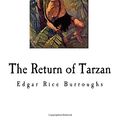 Cover Art for 9781545556153, The Return of Tarzan by Edgar Rice Burroughs