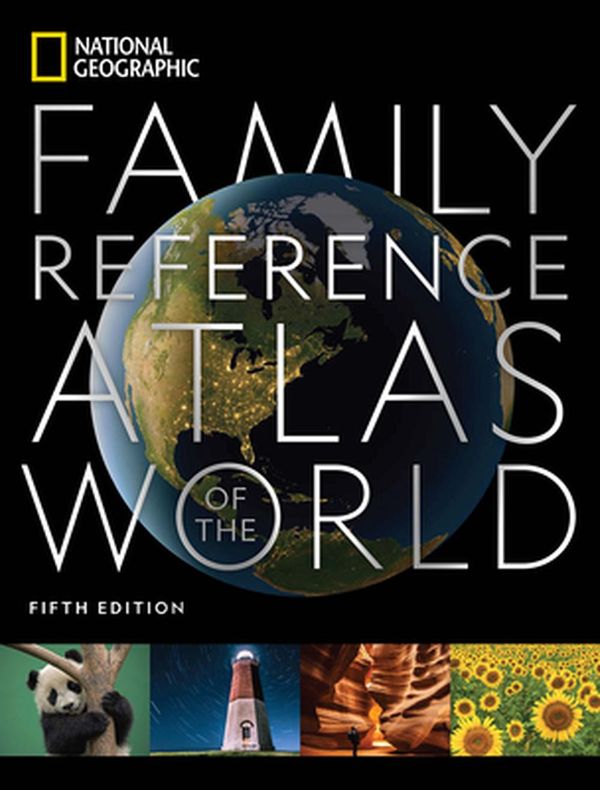 Cover Art for 9781426221446, National Geographic Family Reference Atlas 5th Edition (National Geographic Family Reference Atlas of the World) by National Geographic