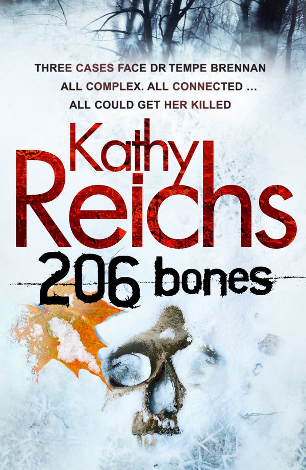 Cover Art for 9780099492382, 206 Bones by Kathy Reichs