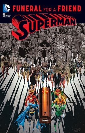 Cover Art for 9781401266646, Superman Funeral For A Friend by Dan Jurgens