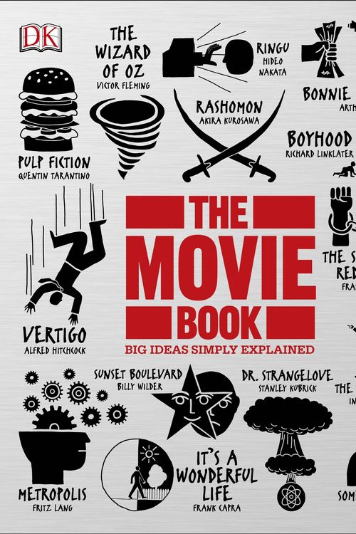 Cover Art for 9781465491008, The Movie Book: Big Ideas Simply Explained by Dk