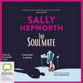 Cover Art for 9781038622976, The Soulmate by Sally Hepworth
