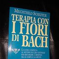 Cover Art for 9788878198647, Terapia con i fiori di Bach by Mechthild Scheffer