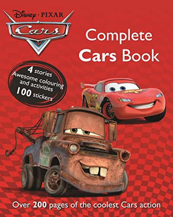 Cover Art for 9781445421216, The Complete Disney Cars by Parragon Books Ltd