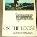 Cover Art for 9780345243072, On the Loose by T. Russell