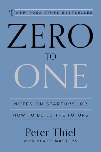 Cover Art for 9780804139298, Zero to One by Peter Thiel