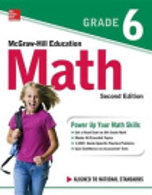 Cover Art for 9781260019896, McGraw-Hill Education Math Grade 6, Second Edition by McGraw-Hill Education