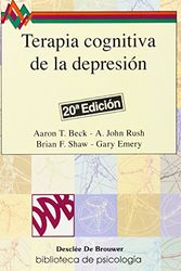 Cover Art for 9788433006264, Terapia Cognitiva de la Depresion by Aaron T. Beck, John Rush, Brian F. Shaw, Gary Emery
