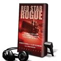 Cover Art for 9781433296512, Red Star Rogue by Kenneth Sewell