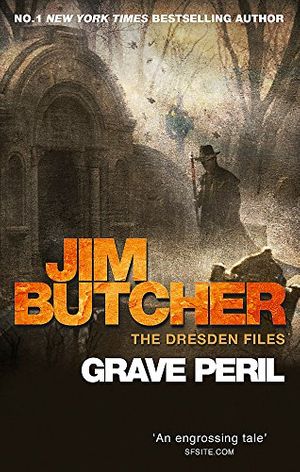 Cover Art for 8601300238401, Grave Peril: The Dresden Files, Book Three: 3 by Jim Butcher