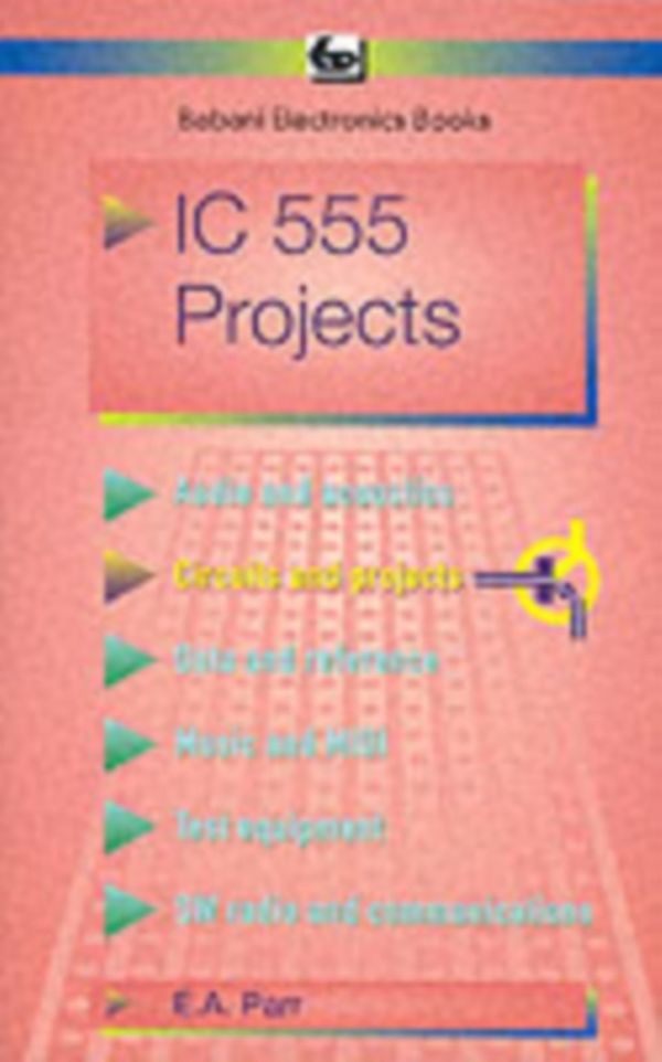 Cover Art for 9780859340472, Integrated Circuit 555 Projects by E.A. Parr