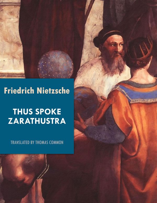 Cover Art for 9781501470844, Thus Spoke Zarathustra by Friedrich Nietzsche