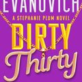 Cover Art for 9781668003091, Dirty Thirty by Janet Evanovich