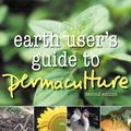 Cover Art for 9780684047119, Earth User's Guide to Permaculture 2nd Edition by Rosemary Morrow