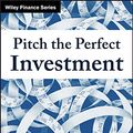 Cover Art for 9781119280989, Pitch the Perfect Investment: The Essential Guide to Winning on Wall Street by Paul D. Sonkin, Paul Johnson