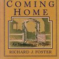 Cover Art for 9781881830115, Coming Home: An Invitation to Prayer by Foster Richard J.