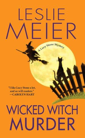 Cover Art for 9780758229304, Wicked Witch Murder by Leslie Meier