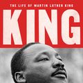 Cover Art for 9781471181016, King: The Life of Martin Luther King by Jonathan Eig