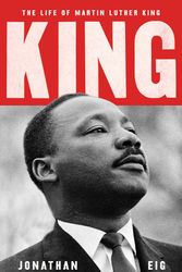 Cover Art for 9781471181016, King: The Life of Martin Luther King by Jonathan Eig