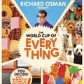 Cover Art for 9781473667280, The World Cup Of Everything: Bringing the fun home by Richard Osman