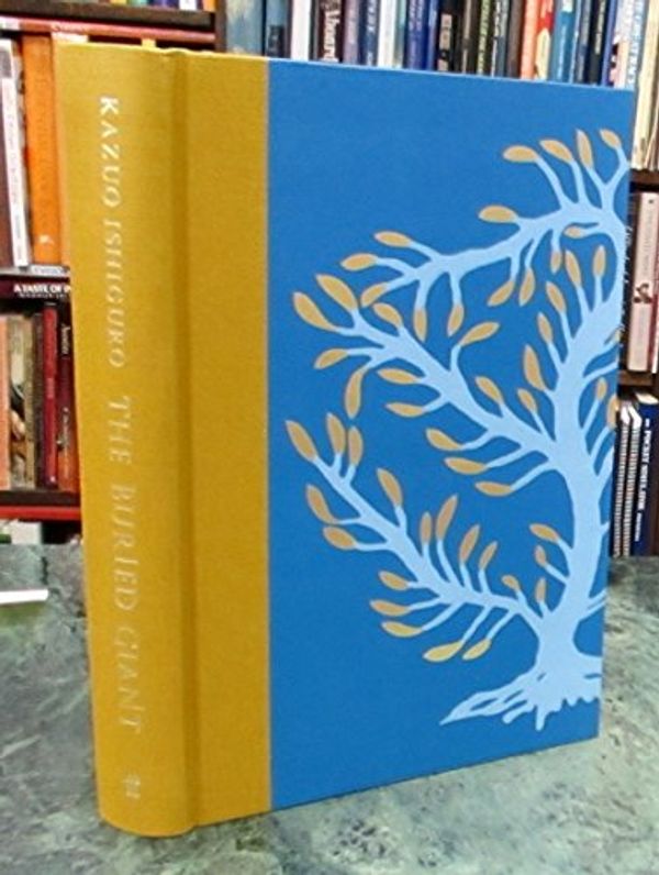 Cover Art for 9780571324132, The Buried Giant Limited Edition by Kazuo Ishiguro