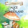 Cover Art for 9789383202720, Alice In Wonderland [Hardcover] [Jan 01, 2015] Lewis Carroll by Lewis Carroll