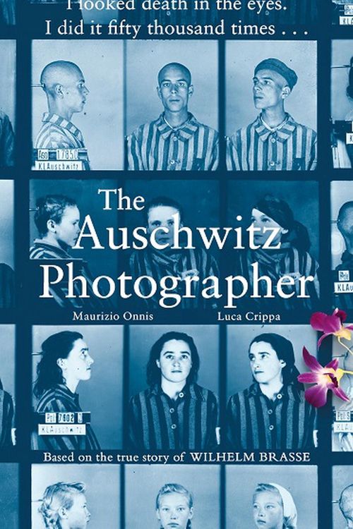 Cover Art for 9780857527462, The Auschwitz Photographer: Based on the true story of prisoner 3444 Wilhelm Brasse by Luca Crippa, Maurizio Onnis