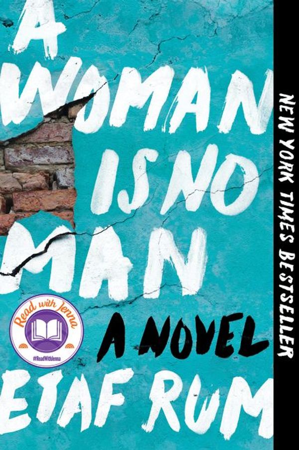 Cover Art for 9780062699787, A Woman Is No Man by Etaf Rum