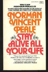 Cover Art for 9780449235133, Stay Alive All Your Life by Norman Vincent Peale