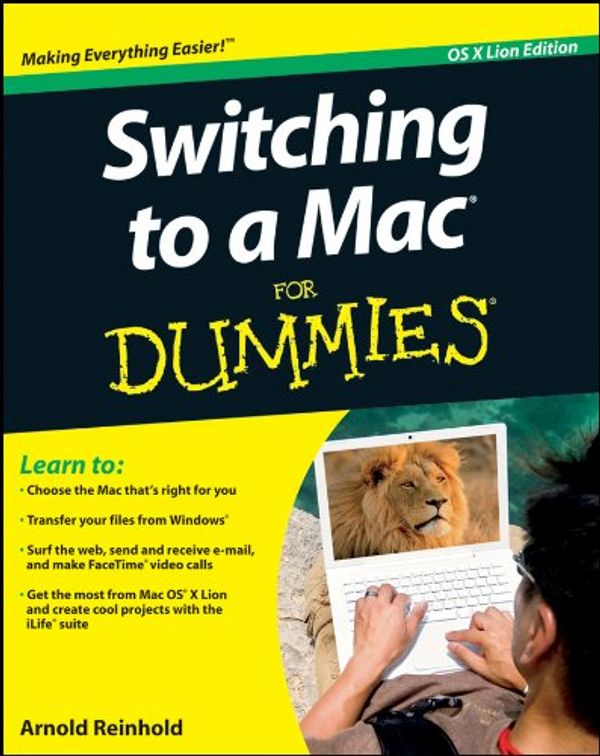 Cover Art for 9781118173701, Switching to a Mac for Dummies by Arnold Reinhold