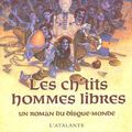 Cover Art for 9782841723393, Les ch'tits hommes libres by Terry Pratchett