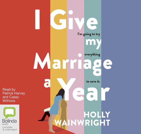 Cover Art for 9780655690863, I Give My Marriage A Year by Holly Wainwright