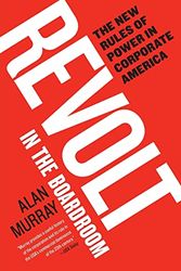Cover Art for 9780060882488, Revolt in the Boardroom by Alan Murray