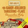 Cover Art for B07N9529WM, The Kandy-Kolored Tangerine-Flake Streamline Baby by Tom Wolfe