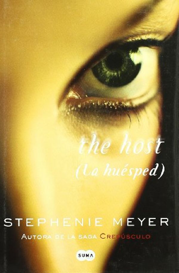 Cover Art for 9788483650448, La huésped by Stephenie Meyer