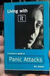Cover Art for 9780207196362, Living with it Guide to Panic Attacks by Bev Aisbett