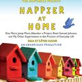 Cover Art for 9780449014387, Happier at Home by Gretchen Rubin
