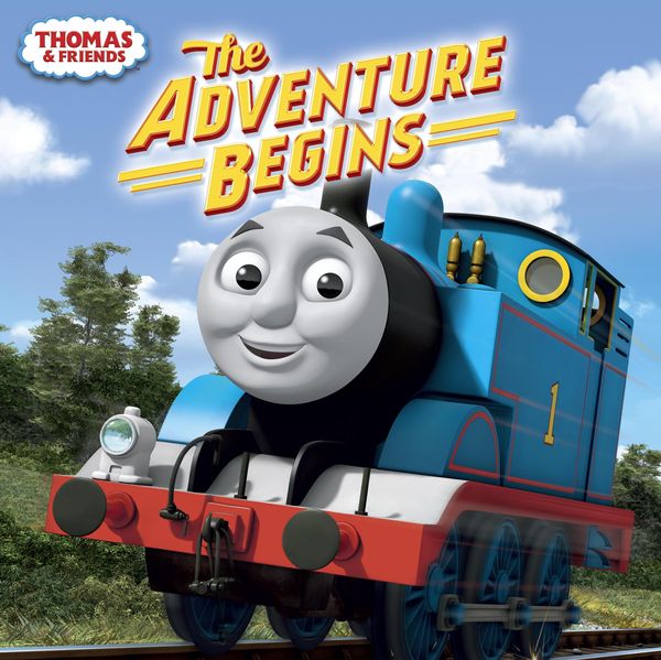 Cover Art for 9780553535525, Thomas and Friends: The Adventure Begins (Thomas & Friends) by Andrew Brenner
