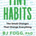 Cover Art for 9780358003991, Tiny Habits by Bj Fogg