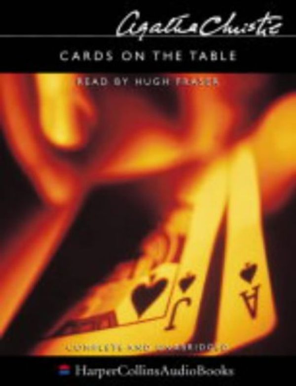 Cover Art for 9780007170555, Cards on the Table: Complete & Unabridged by Agatha Christie